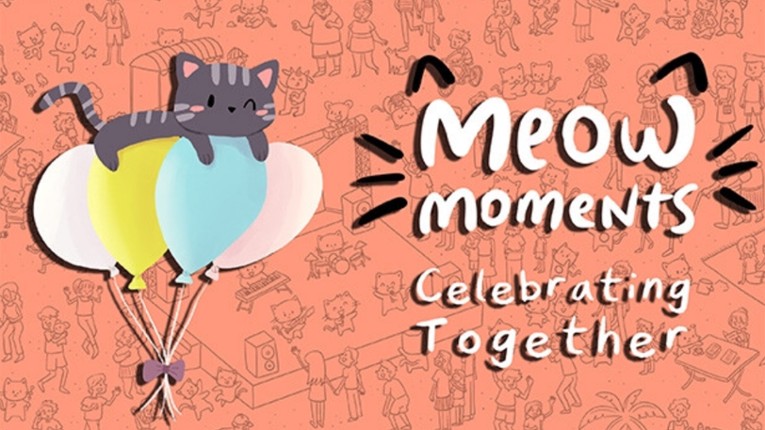 Meow Moments: Celebrating Together Game Cover