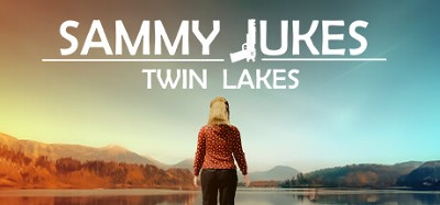 Sammy Jukes: Twin Lakes Image