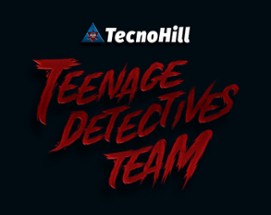 Teenage Detectives Team Image