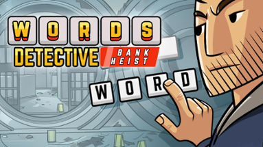 Words Detective Bank Heist Image