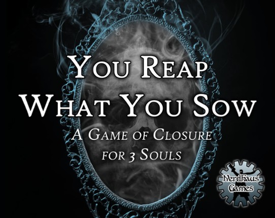 You Reap What You Sow Game Cover