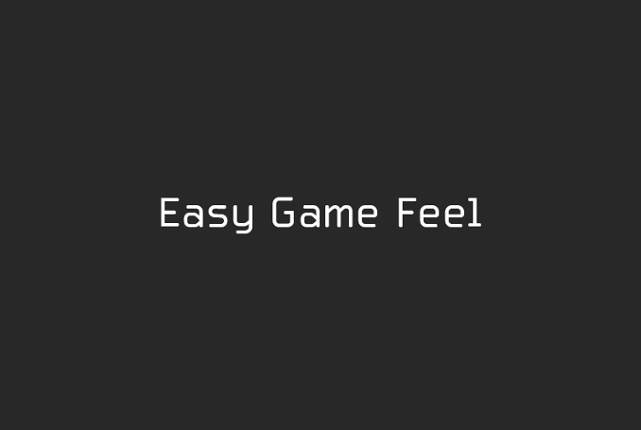 Easy Game Feel Game Cover