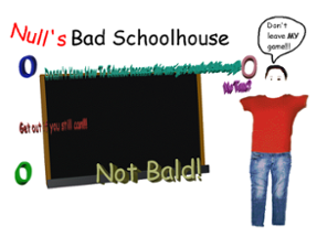 Null's Bad Schoolhouse Image