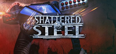 Shattered Steel Image