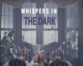 Whispers In The Dark Image