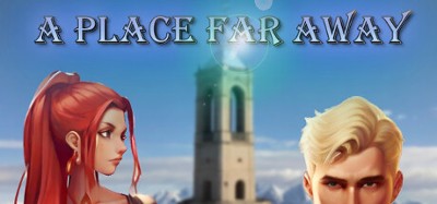 A Place Far Away Image