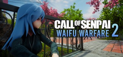 Call of Senpai: Waifu Warfare 2 Image