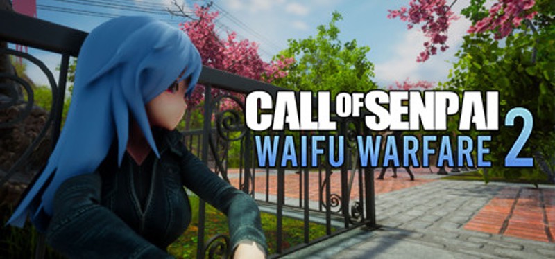 Call of Senpai: Waifu Warfare 2 Game Cover