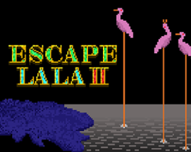 Escape Lala 2 Image
