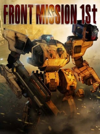 FRONT MISSION 1st: Remake Game Cover