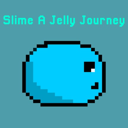 Slime A Jelly Journey Game Cover