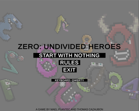 ZERO: UNDIVIDED HEROES Game Cover