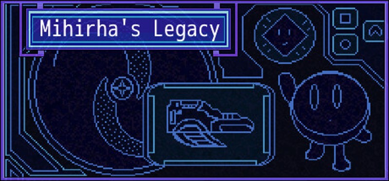 Mihirha's Legacy Game Cover