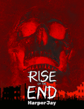 Rise of the End Image