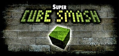 Super Cube Smash Image