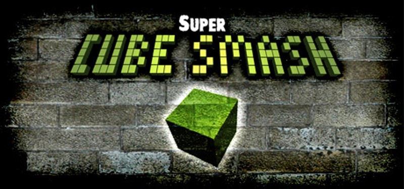 Super Cube Smash Game Cover