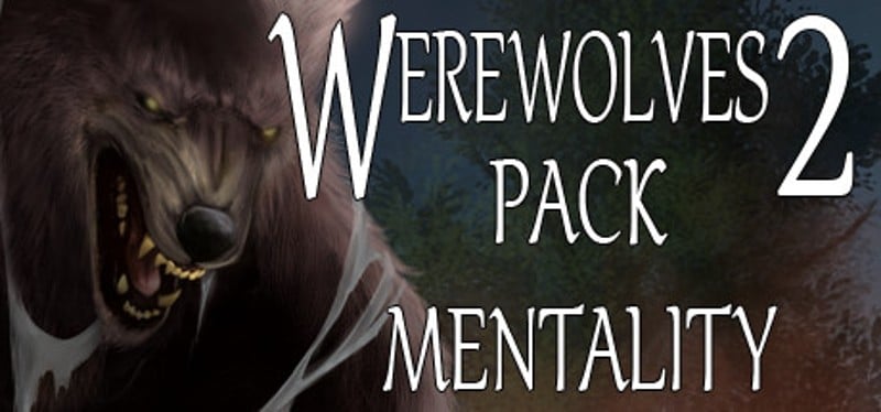 Werewolves 2: Pack Mentality Game Cover