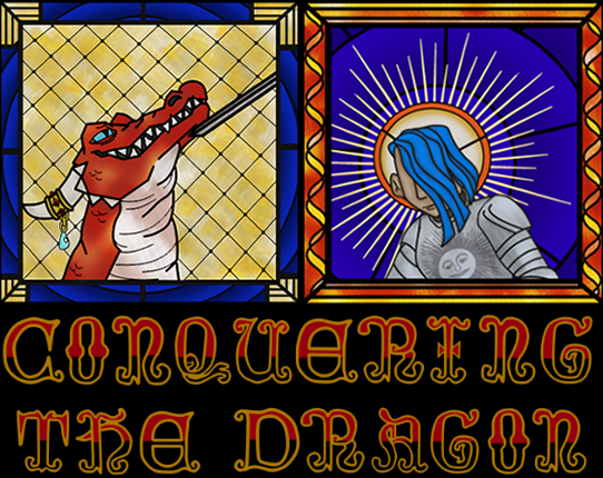 Conquering The Dragon (18+) NB/M Game Cover