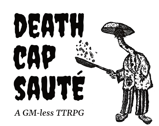 Death Cap Sauté Game Cover