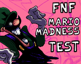 FNF Mario Madness 2.0 Test Image