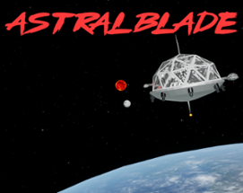 AstralBlade Image