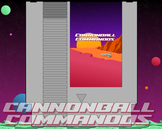 Cannonball Commandos - Mechjam IV Game Cover