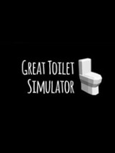 Great Toilet Simulator Image