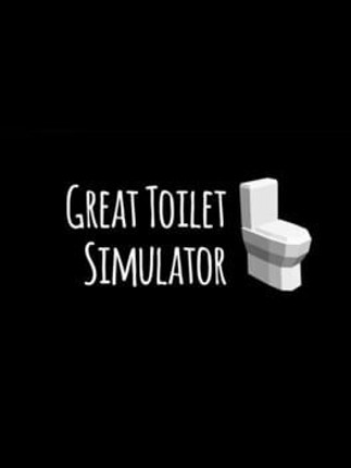 Great Toilet Simulator Game Cover