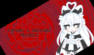 Catgirl & Shotgun Project - Arcanepad Jam Image