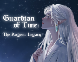 Guardian of Time: The Kageru Legacy Image