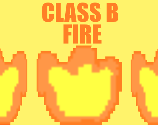 Class B Fire Game Cover