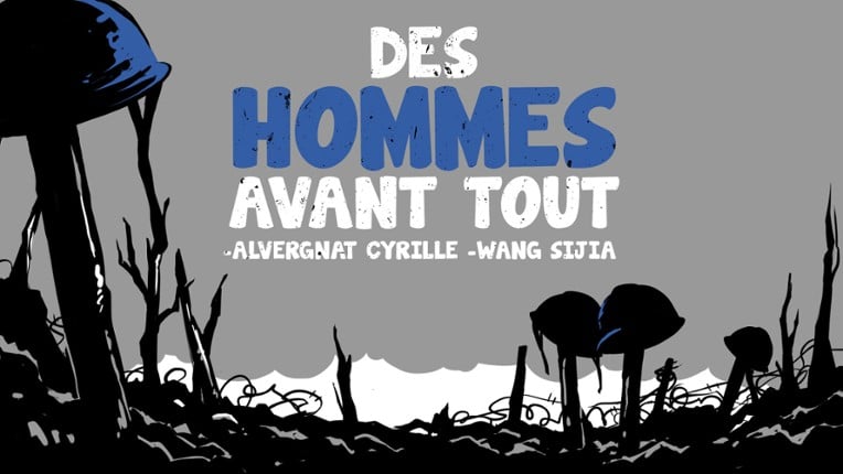 Des Hommes avant tout Game Cover