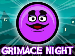 Grimace Night Image