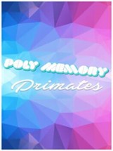 Poly Memory: Primates Image