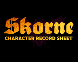 custom SKORNE character sheets Image