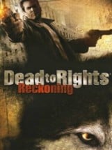 Dead to Rights: Reckoning Image