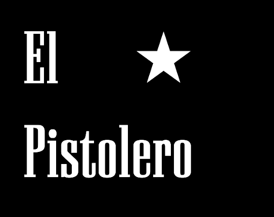 El Pistolero Game Cover