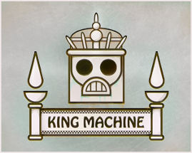 King Machine Image