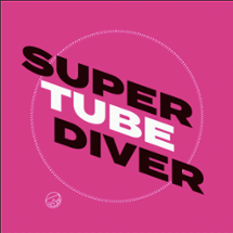 Super Tube Diver Image