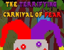 The Terrifying Carnival of Fear Image