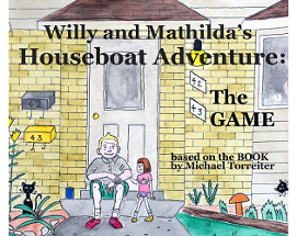 Willy and Mathilda's Houseboat Adventure: The Game Image