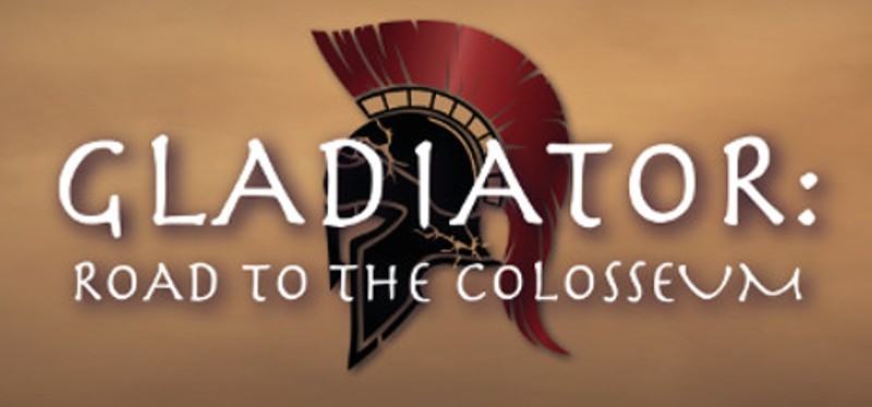 Gladiator: Road to the Colosseum Game Cover