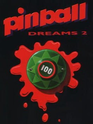 Pinball Dreams II Game Cover
