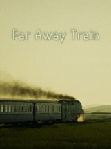 Far Away Train Image