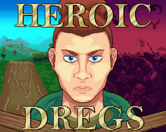 Heroic Dregs Game Cover