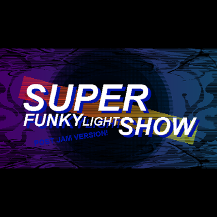 Super Funky Light Show - Full version Game Cover