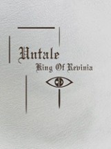Untale: King of Revinia Image