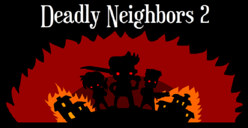 Deadly Neighbors 2 Game Cover