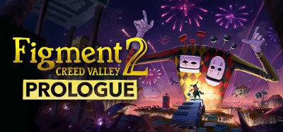 Figment 2: Creed Valley - Prologue Image