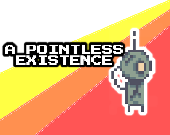 A Pointless Existence Game Cover